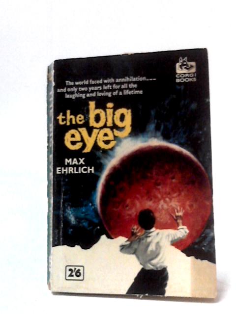 The Big Eye By Max Ehrlich