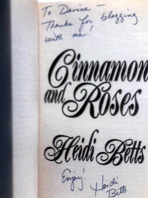 Cinnamon and Roses par Heidi Betts