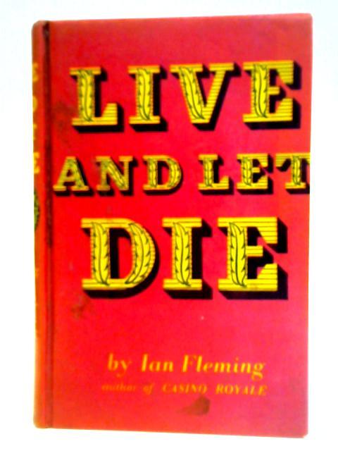 Live and Let Die von Ian Fleming