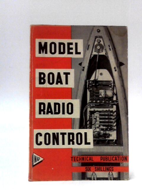 Model Boat Radio Control By A. R. Casebrook
