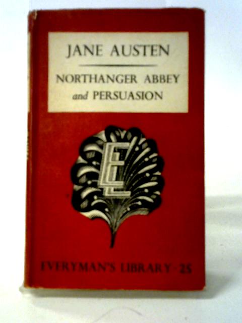 Northanger Abbey, Persuasion By Jane Austen