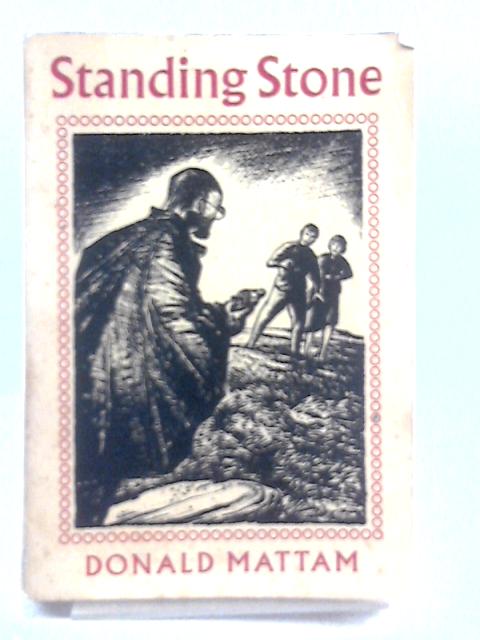 Standing Stone By Donald Mattam