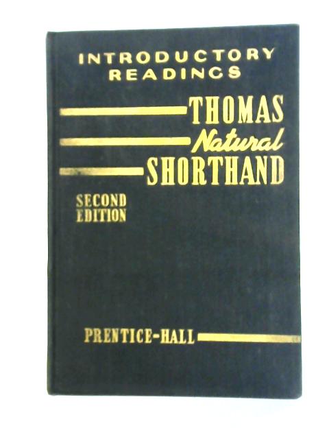 Introductory Readings in Thomas Natural Shorthand By Lilah Bradford