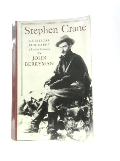 Stephen Crane By John Berryman