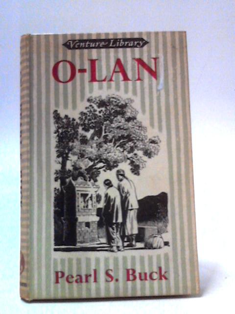O-Lan By Pearl Buck