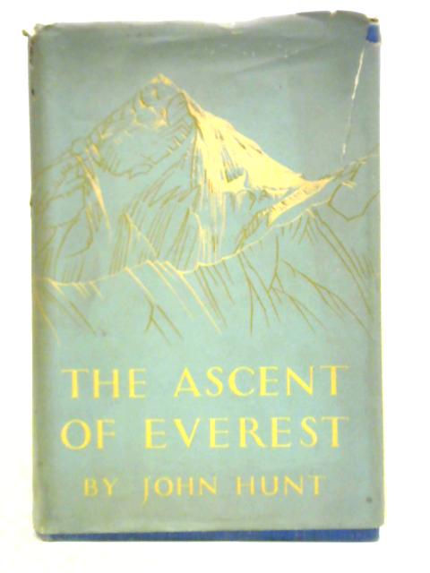 The Ascent Of Everest By John Hunt