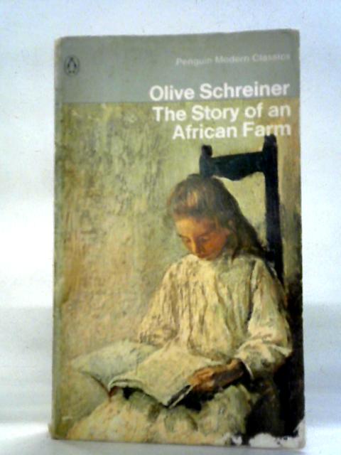 The Story of an African Farm By Olive Schreiner