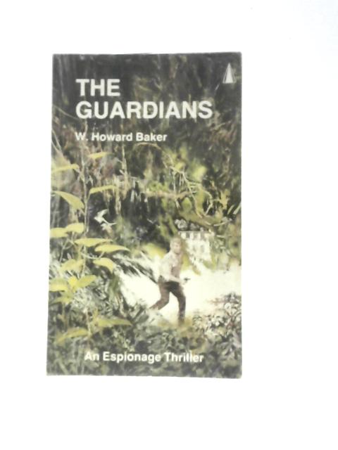 The Guardians von W. Howard Baker