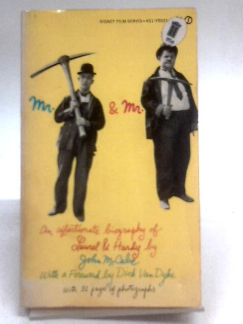 Mr. Laurel and Mr. Hardy By John McCabe