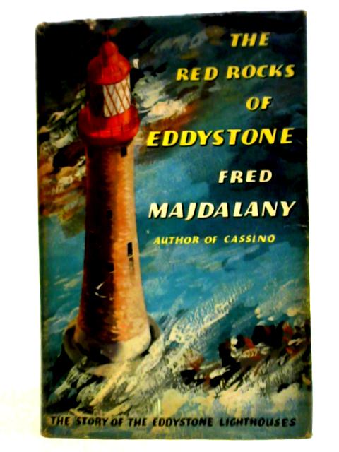 The Red Rocks Of Eddystone von Fred Majdalany