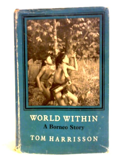 World Within von Tom Harrisson