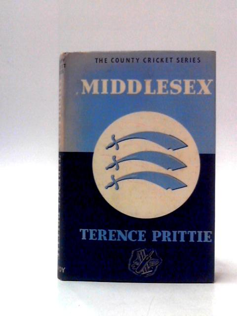 Middlesex County Cricket Club - By Terence Prittie