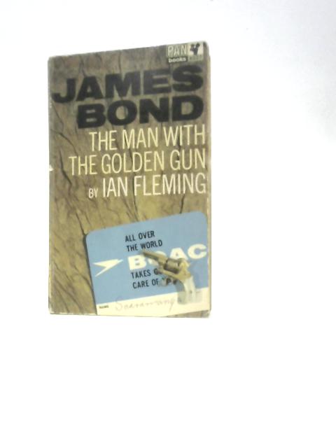 The Man With The Golden Gun von Ian Fleming