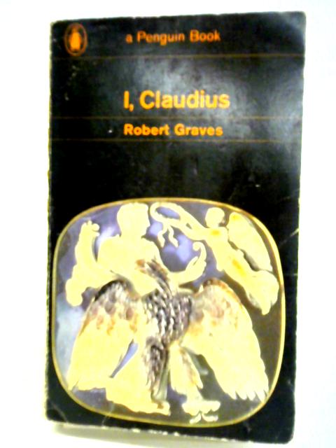 I, Claudius By Robert Graves