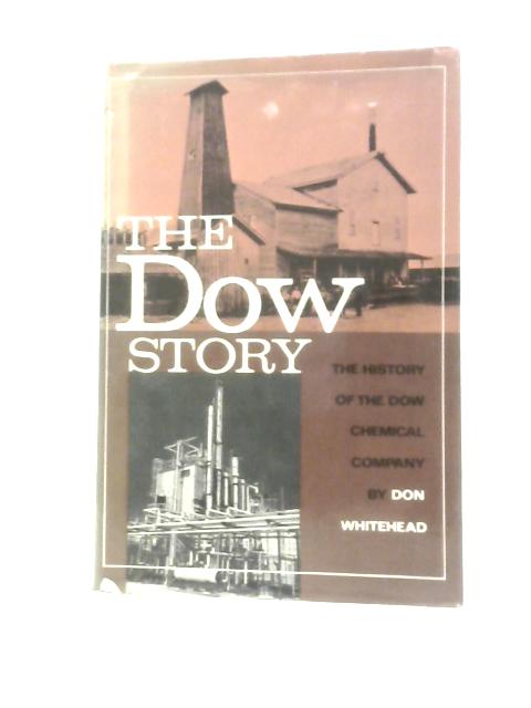 The Dow Story von Don Whitehead