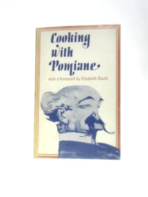 Cooking with Pomiane By Edouard De Pomiane