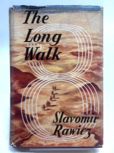 The Long Walk von Slavomir Rawicz