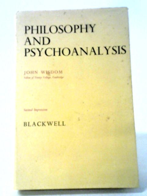 Philosophy and Psycho-Analysis By John Wisdom