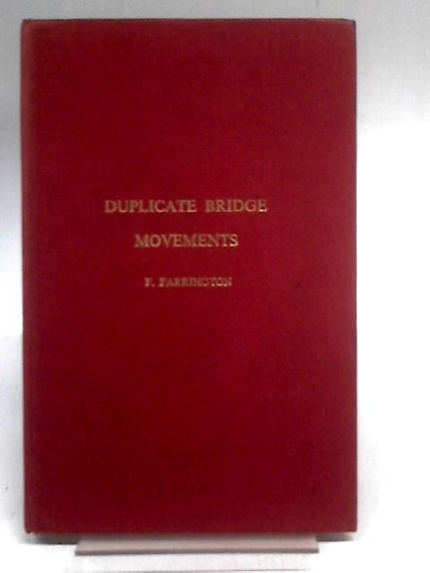 Duplicate Bridge Movements par F. Farrington