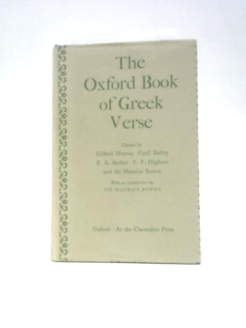 The Oxford Book of Greek Verse By Various