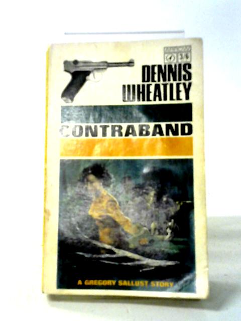 Contraband By Dennis Wheatley