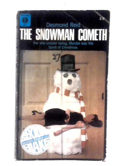 The Snowman Cometh (Mayflower-dell Paperbacks; Sexton Blake Library) By Desmond Reid