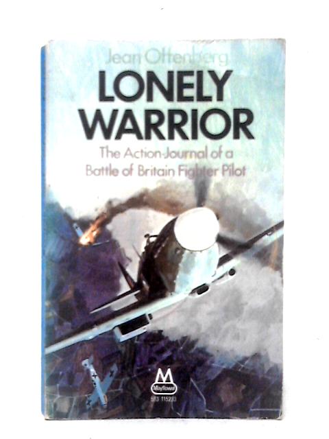 Lonely Warrior By Jean Offenberg
