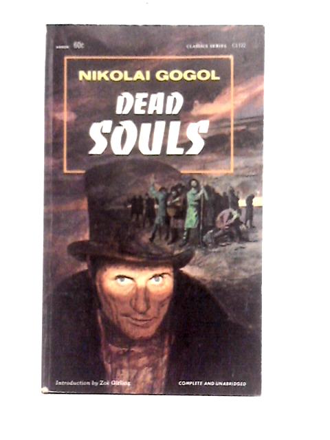 Dead Souls By Nikolai Gogol