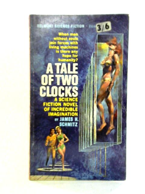 A Tale Of Two Clocks By James H. Schmitz
