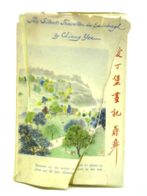 The Silent Traveller in Edinburgh von Chiang Yee