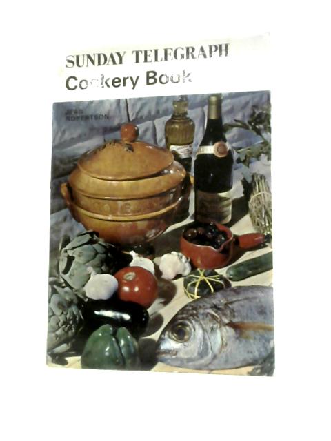 The 'Sunday Telegraph' Cookery Book By Jean Robertson