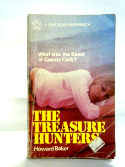 The Treasure Hunters von W. Howard Baker