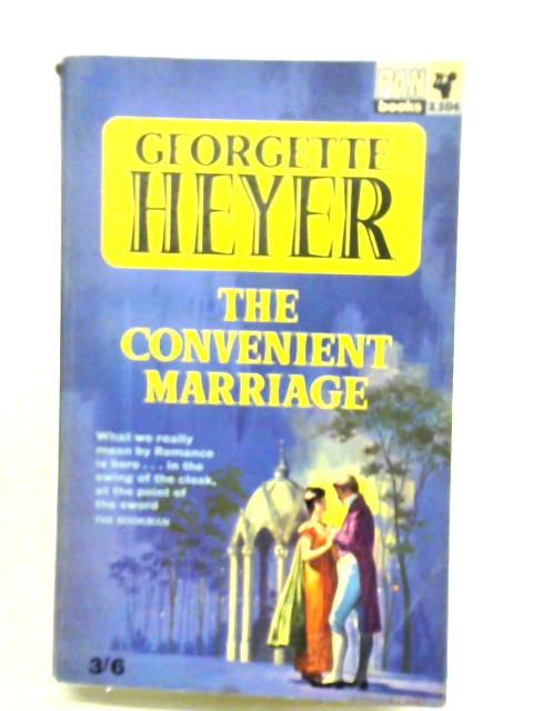 The Convenient Marriage By Georgette Heyer