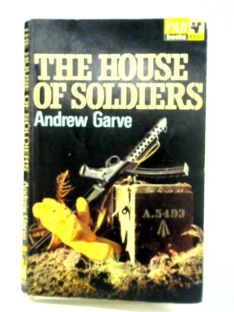 The House of Soldiers von Andrew Garve