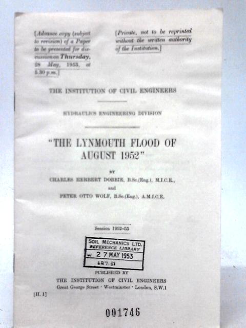 The Lynmouth Flood of 1952 von C. H. Dobbie & P. O. Wolf