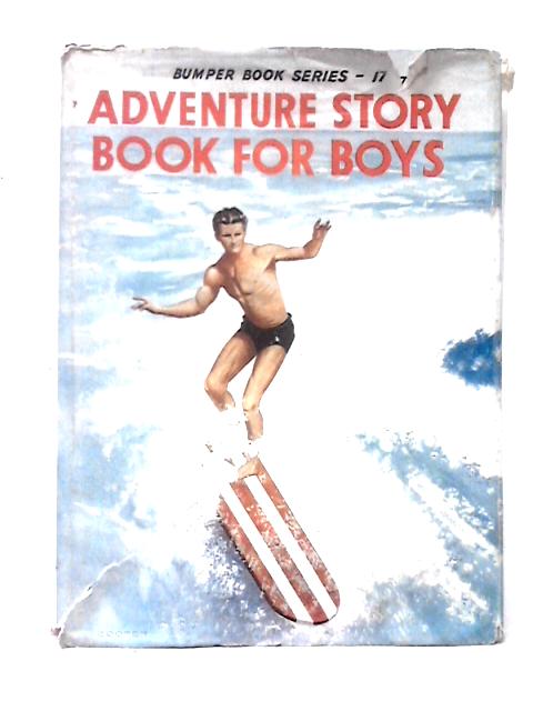 Adventure Story Book for Boys von Unstated