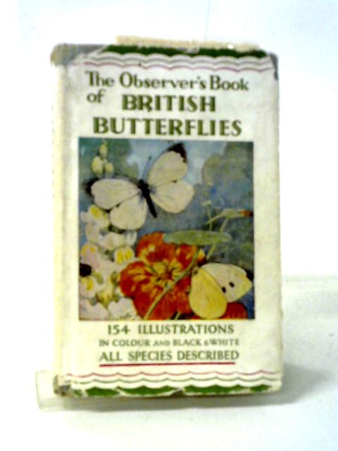 The Observer's Book of British Butterflies By W.J. Stokoe