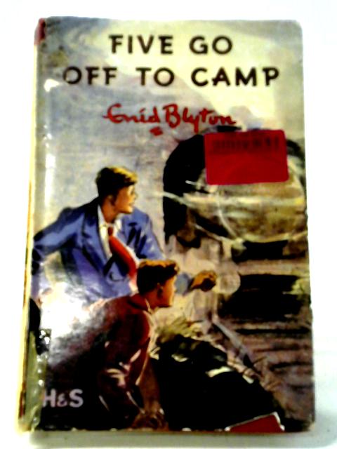 Five Go Off To Camp By Enid Blyton