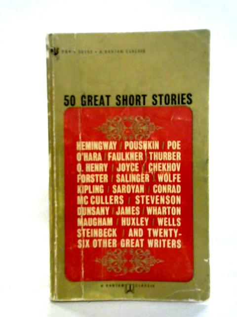 50 Great Short Stories By Milton Crane Ed.