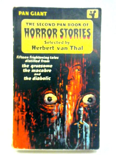 The Second Pan Book Of Horror Stories By Herbert Van Thal (ed.)