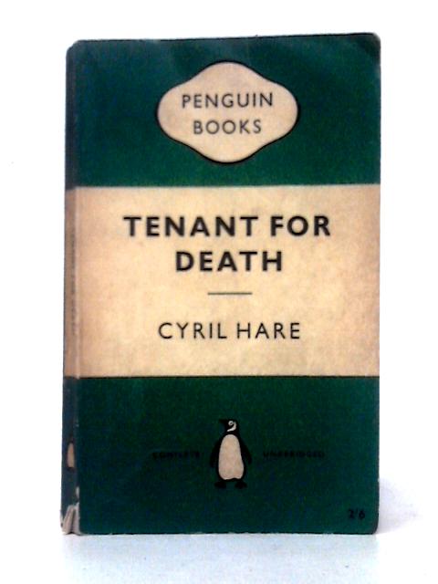 Tenant For Death By Cyril Hare
