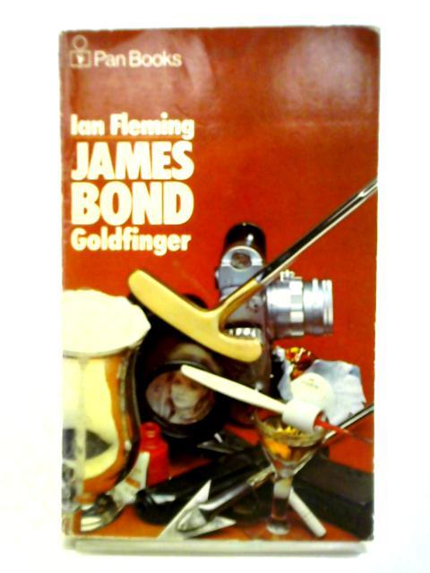 Goldfinger By Ian Fleming