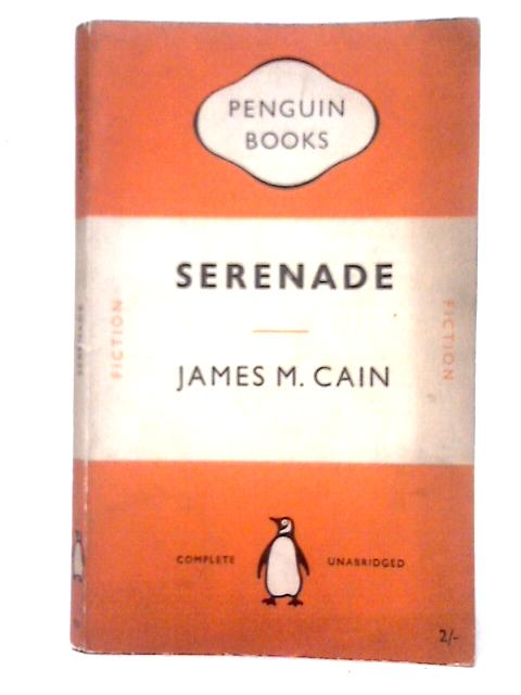 Serenade By James M. Cain