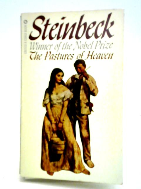 The Pastures of Heaven By John Steinbeck