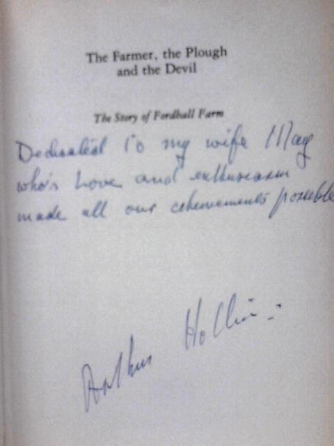 Farmer, the Plough and the Devil: Story of Fordhall Farm, Pioneer of Organic Farming By Arthur Hollins