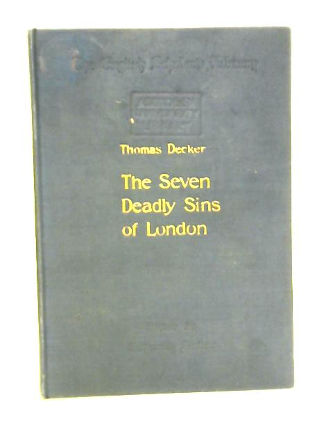 The Seven Deadly Sins of London von Thomas Decker