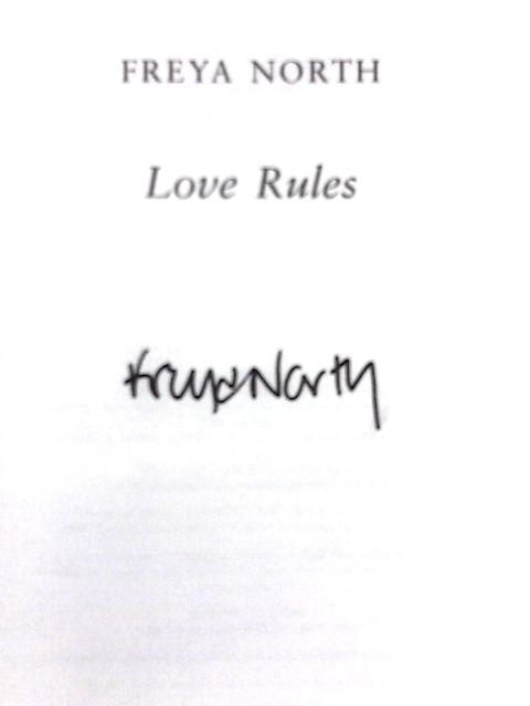 Love Rules By Freya North