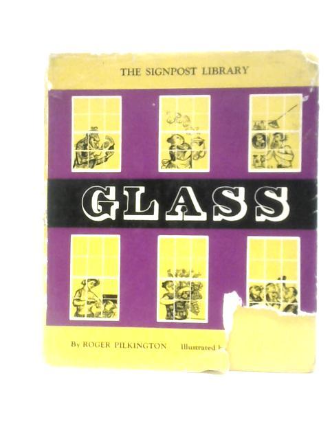 Glass By Roger Pilkington