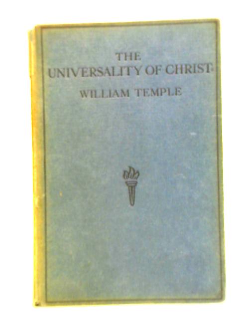 The Universality of Christ von William Temple