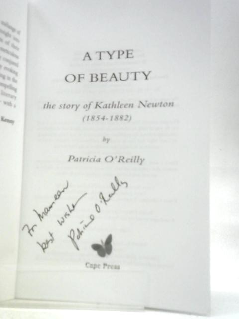 A Type of Beauty: The Story of Kathleen Newton par Patricia O'Reilly